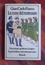 Gian Carlo Fusco Le rose del