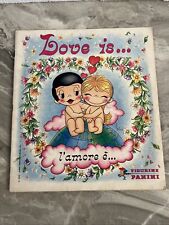 Album Figurine LOVE IS … L'AMORE E' … PANINI 1985 con  115 FIG. SU 180