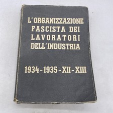 L'ORGANIZZAZIONE FASCISTA DEI