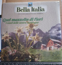 QUEL MAZZOLIN DI FIORI - BELLA