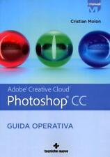 Adobe Photoshop CC. Guida