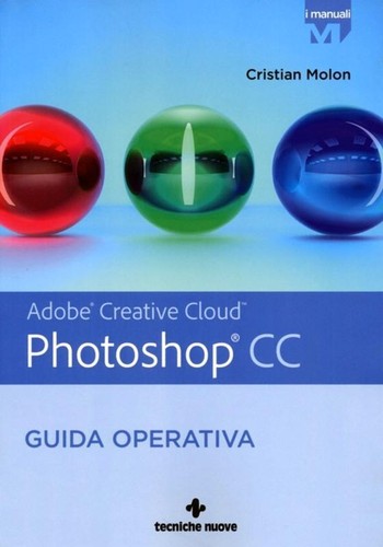 Adobe photoshop guida - photoshop, cc.
