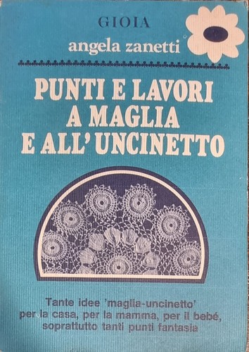 Zanetti punti e lavori - a.,