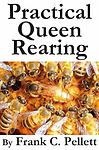 Practical queen rearing - queen,