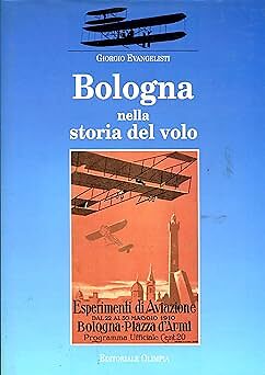 Bologna nella storia del - storia, volo