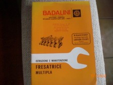  LIVRET  D'INSTRUCTIONS   FRAISEUSE  MULTIPLE  BADALINI      1967