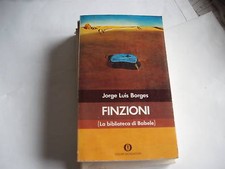 BORGES, FINZIONI  1974 mondadori