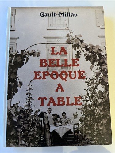 Gault millau belle époque - gault,