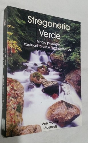 Ann moura stregoneria verde - stregoneria,