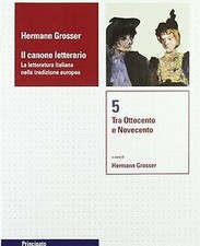 Il canone letterario. Per le