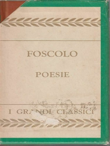 Poesie ugo foscolo - foscolo,