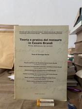 Teoria E Pratica Del Restauro