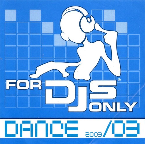 Various for djs only 2003 - 2003/03,