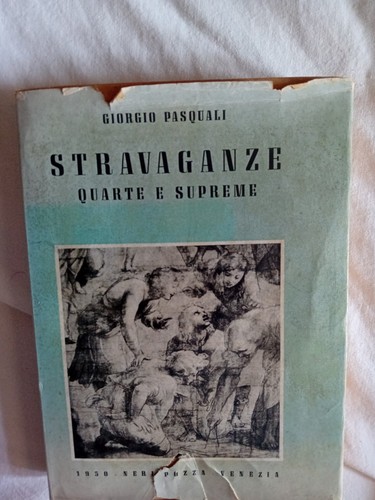 Giorgio pasquali stravaganze - pasquali,,