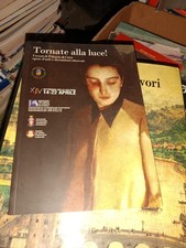 Tornate alla luce!I tesori di