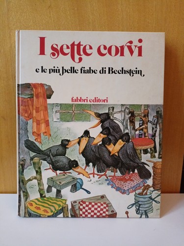 Sette corvi piu - l, le
