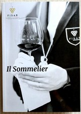 IL SOMMELIER. Centro Tecnico Nazionale Fisar, settembre 2024, nuovo