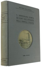 MONOGRAFIA STORICA DEI PORTI