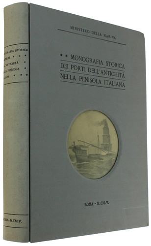 Monografia storica dei porti - storica,