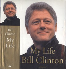 My life. . Bill Clinton. 2004
