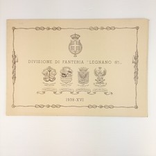 Calendario Divisione Fanteria Legnano 6° - 1938 Con tre tavole di G. Previati
