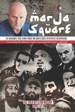 Marja Square: The Story of