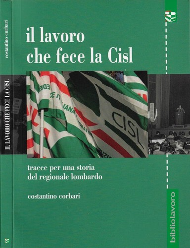 Lavoro che fece cisl - il,
