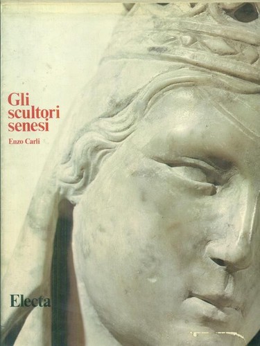 Gli scultori senesi prima - senesi,