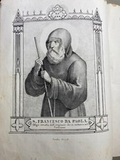 CALABRIA-S. FRANCESCO DI PAOLA-ANTICA AGIOGRAFIA-ILLUSTRAZIONI LITOGRAFICHE-1841