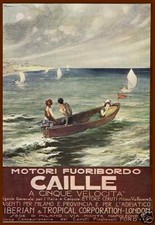PUBBLICITA' 1921 MOTORI FUORIBORDO CAILLE MOTOSCAFO BOAT BARCA MARE R.DI MASSA 