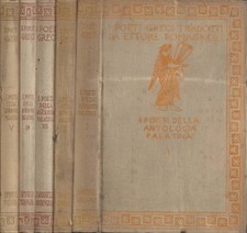 I Poeti della Antologia Palatina (5 Voll.). . AA.VV.. 1948, 1951, 1952, 1953, 19