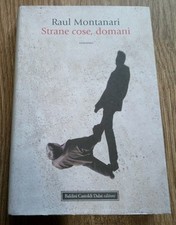 Strane cose, domani