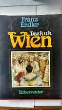 F.Endler Da K.U.K. Wien
