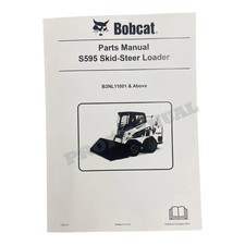 Bobcat S595 Skid Steer Loader Catalogo Ricambi Manuale B3NL11001-