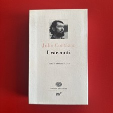 Cortazar Julio I RACCONTI