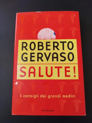Libro salute roberto - libro, gervaso