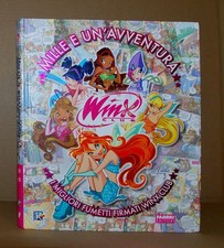 Mille e un’avventura • Winx club • Fabbri 2006