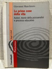 LE PRIME COSE DELLA VITA