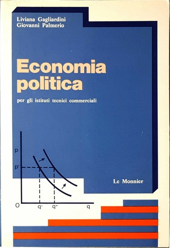 Economia politica per istituti - politica,