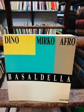 CRISPOLTI ENRICO:  DINO, MIRKO, AFRO BASALDELLA Mazzotta catalogo mostra M3