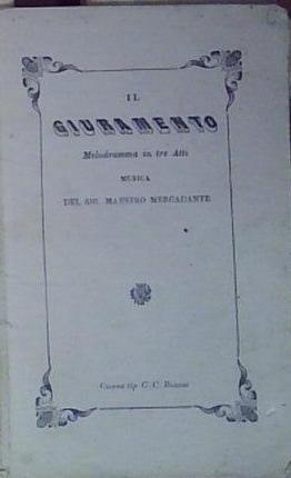 Giuramento melodramma in - giuramento,