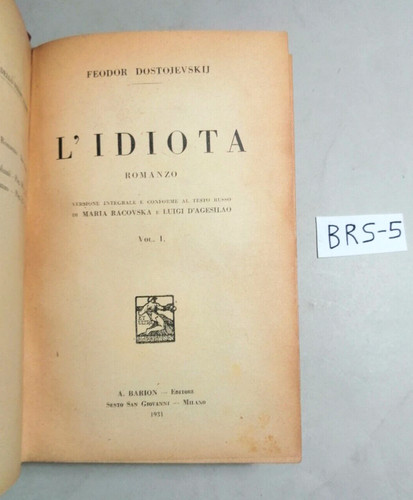 Romanzo idiota 2 vol - romanzo, l'