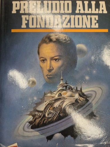 Preludio alla fondazione - , di