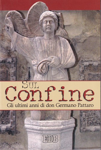 Sul confine gli ultimi anni - gli,