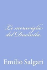 Le Meraviglie Del Duemila