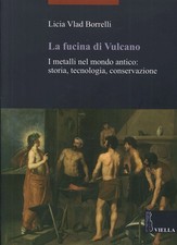 La fucina di Vulcano. I