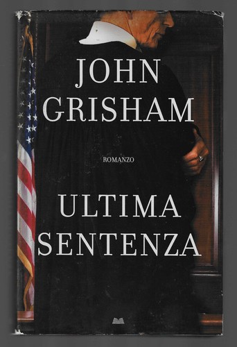 John grisham ultima sentenza - john,