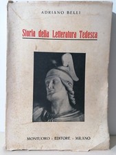 Storia Della Letteratura Tedesca Libro Adriano Belli Montuoro 1940
