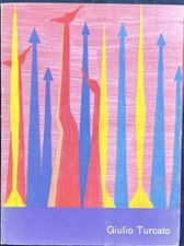 Mussa Italo GIULIO TURCATO 1981