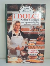 Suor germana dolci ricette - dolci,